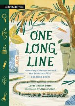 Cover of Loree Griffin Burns' book, One Long Line: A parade of caterpillars coming down a house plant and onto a desk